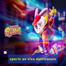 sportv ao vivo multicanais